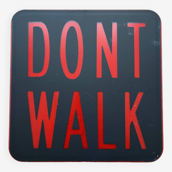 Plaque  signalisation Don’t Walk New York Memphis