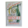 Ancienne plaque publicitaire "Champagne Binet le meilleur champagne" 16x24cm 60's