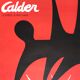 Alexander calder, maeght foundation, 1969. exhibition poster printed in lithography