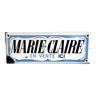Plaque émaillée « Marie Claire en vente ici »