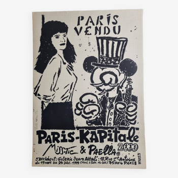 Affiche signée MissTic Paella 1999, Paris Kapitale, édition Limitée Gal. Attali, 33 cm par 46 cm