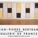 Jean-Pierre Bertrand, Galerie de France 1986