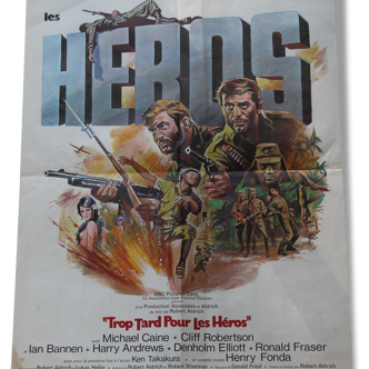 Affiche de cinéma originale "Trop tard pour les héros"