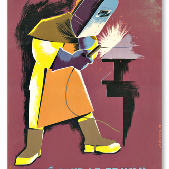 Reproduction affiche de sécurité année 1950 "Armé pour le travail" bordeaux