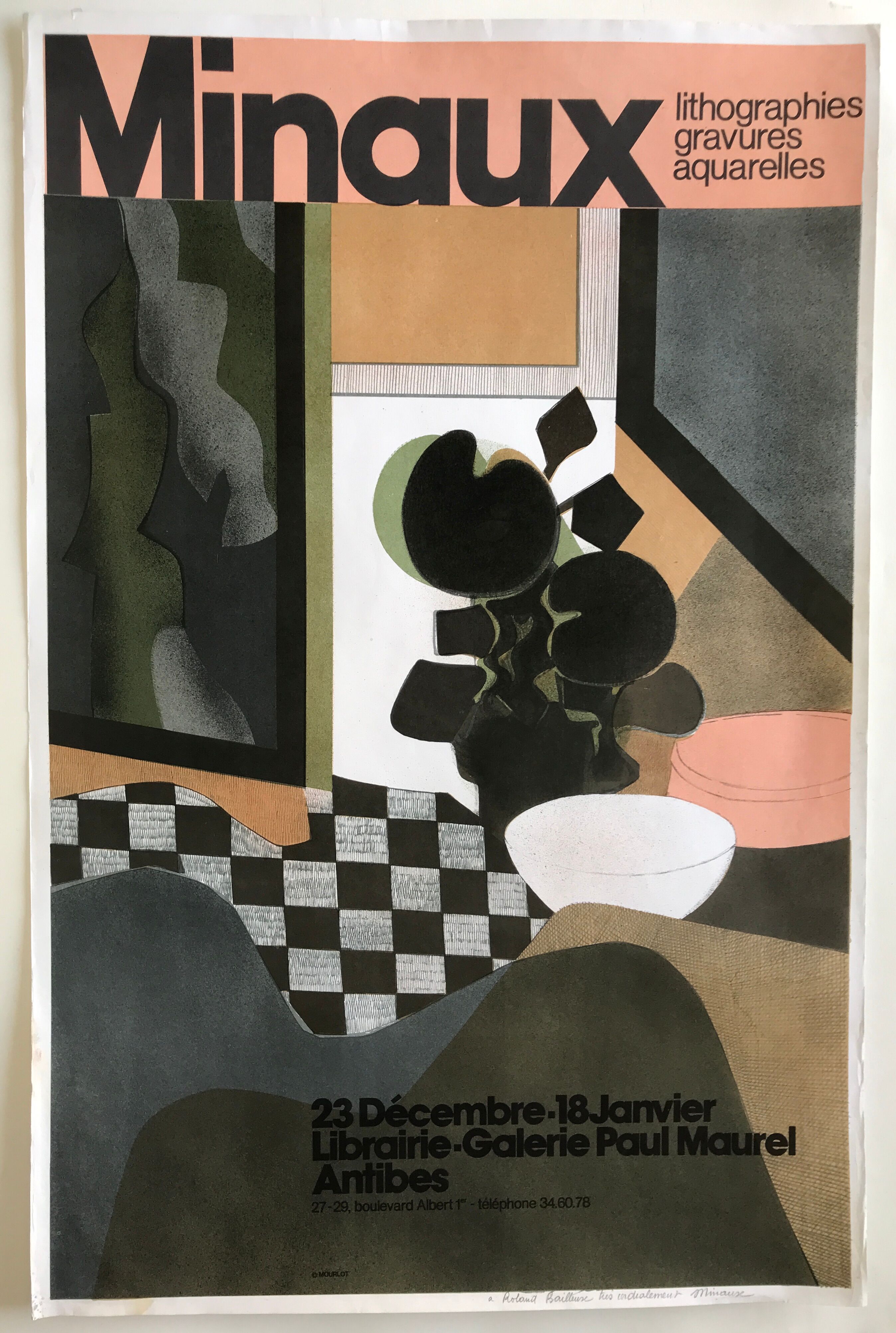 Original poster signed and dedicated by André MINAUX, Galerie Paul Maurel, 1974 Mourlot