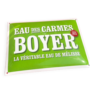 Plaque publicitaire eau des carmes Boyer