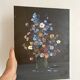 Painting on canvas bouquet of flowers signed 35 X27