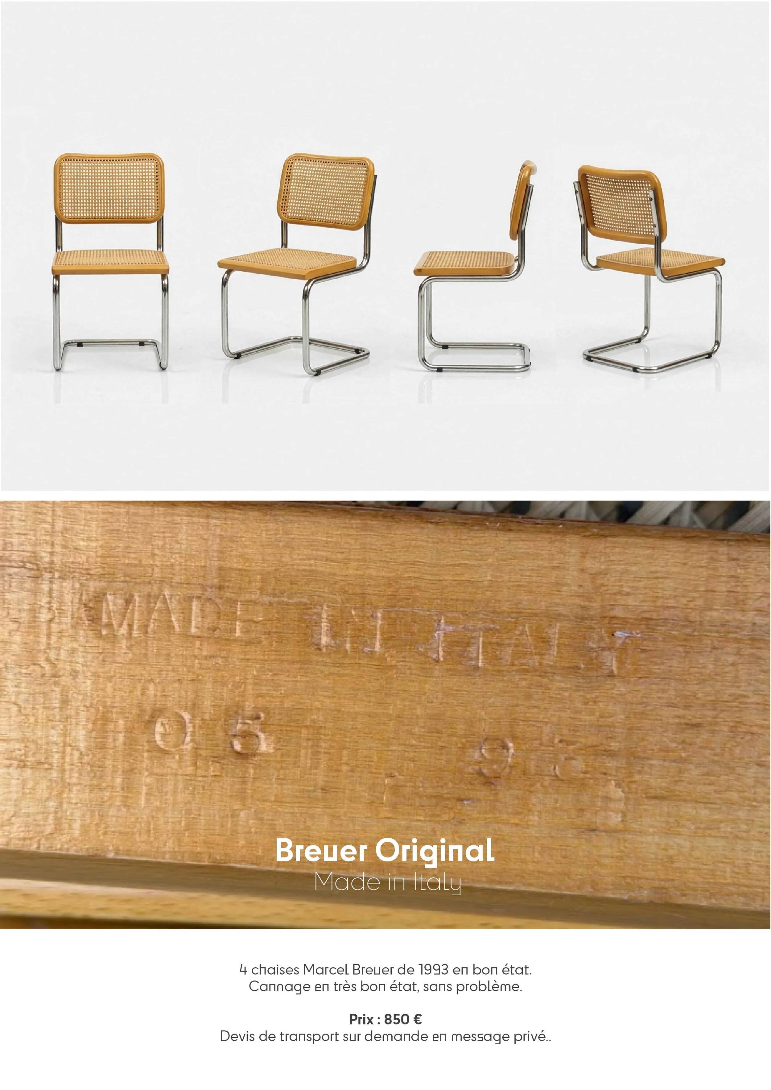 4 original Breuer chairs — made in Italy, 1993.