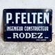 Enamelled plate P.Felten engineer builder Rodez