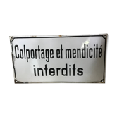 Plaque émaillée colportage et mendicité interdits