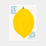 Affiche de David Shrigley, Quand la vie vous donne un citron, 2021