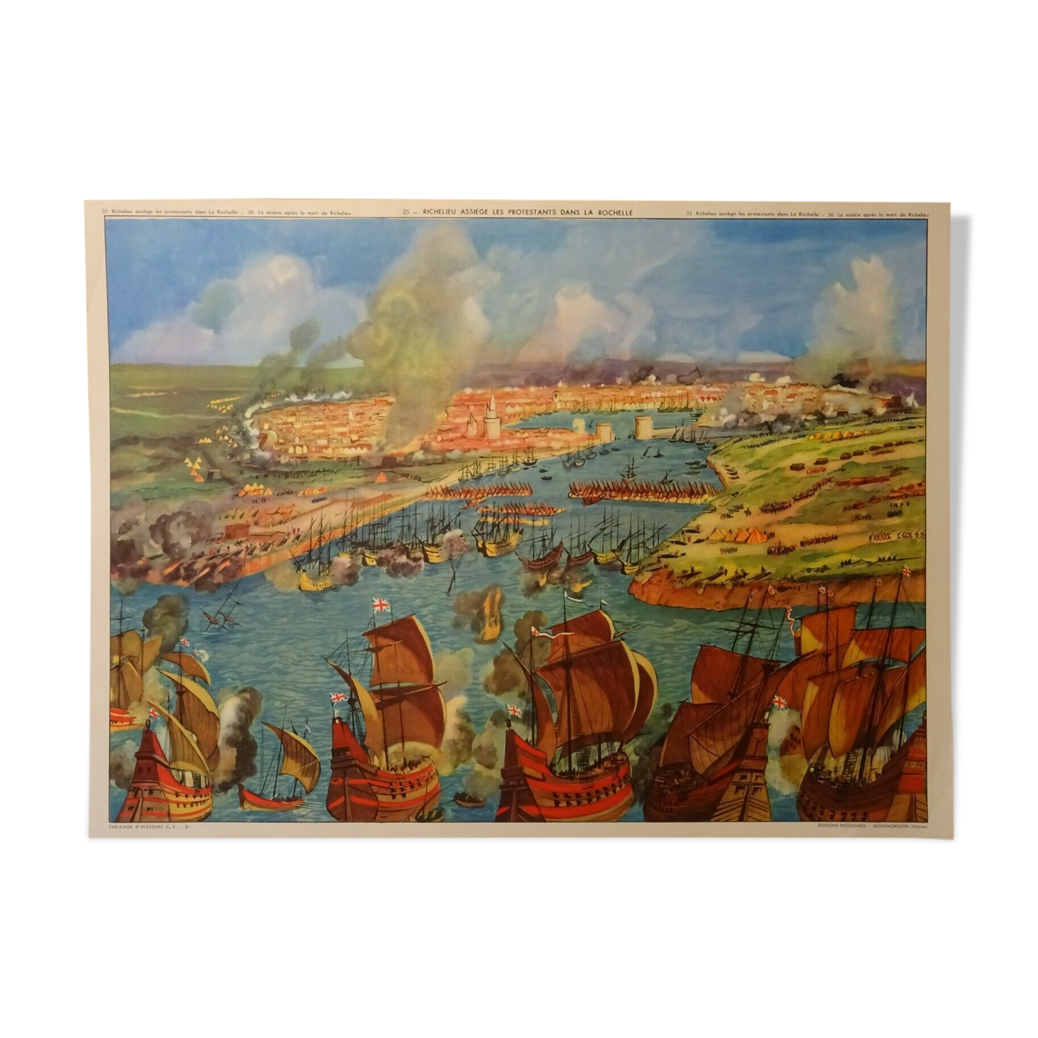 School poster Rossignol Richelieu besieges protestants La Rochelle / .....