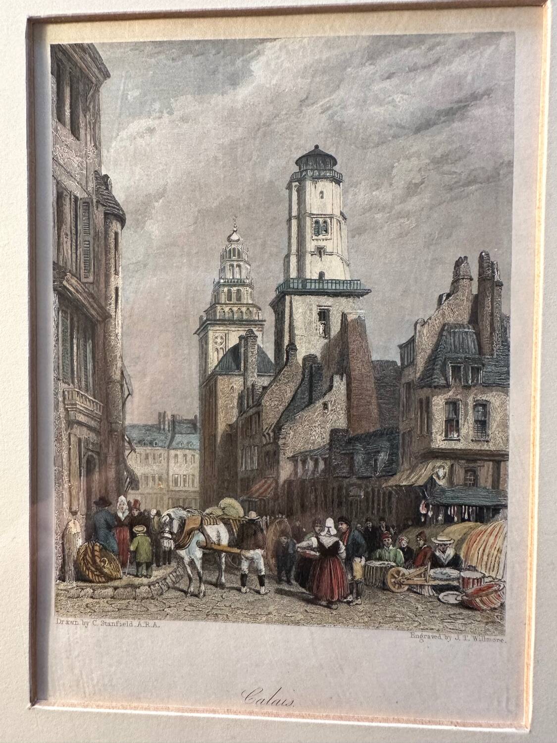 Calais 1834 - Original Engraving by JT Willmore - drawing by C. Stanfield