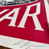 Shepard Fairey (Obey), Make art not War, signé et daté par l'artiste