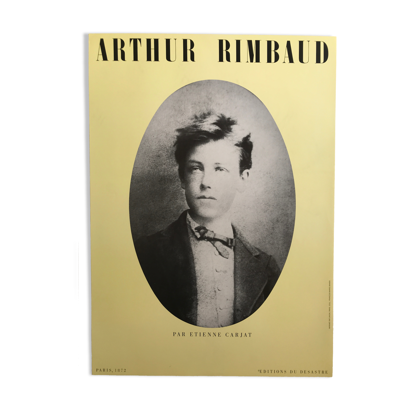 Arthur Rimbaud, Paris, 1872, Editions du désastre, circa 1980, original poster