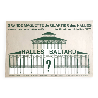 Victor baltard grande maquette du quartier des halles musée des arts décoratifs, 1971. affiche orig.
