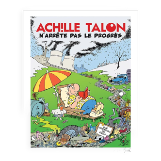 Lithographie signée - Achille Talon - "N'arrête pas le progrès - Mosky