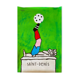 Original poster "Saint-Denis Football" Raymond Savignac 40x59cm 1995