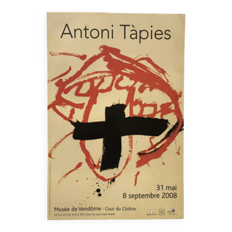 Antoni TAPIES, Vendôme Museum, 2008. Original poster