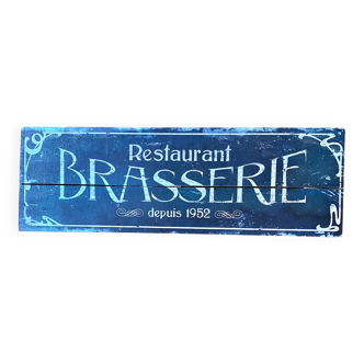 Reissue of brasserie restaurant sign
