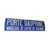 Old-name plate - Metro Porte Dauphine