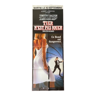 Affiche cinéma originale "Tuer n'est pas jouer" James Bond 60x160cm 1987