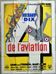Affiche de 1932 4 de l'aviation Bruyner avion 120x160 cm