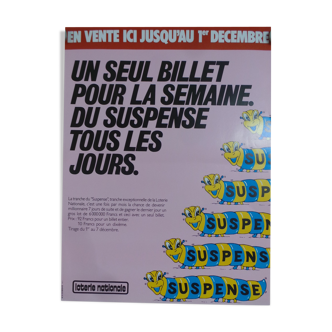 Affiche originale loterie nationale suspense un seul billet pour la semaine