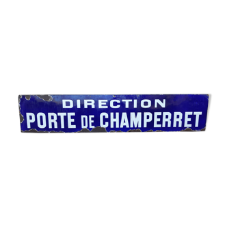 Enamelled plaque of the Paris metro Direction Porte de Champerret