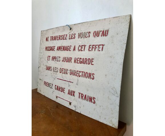 Ancienne plaque SNCF prenez garde aux trains