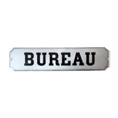 Plaque émaillée ancienne 1900 bombée "bureau"