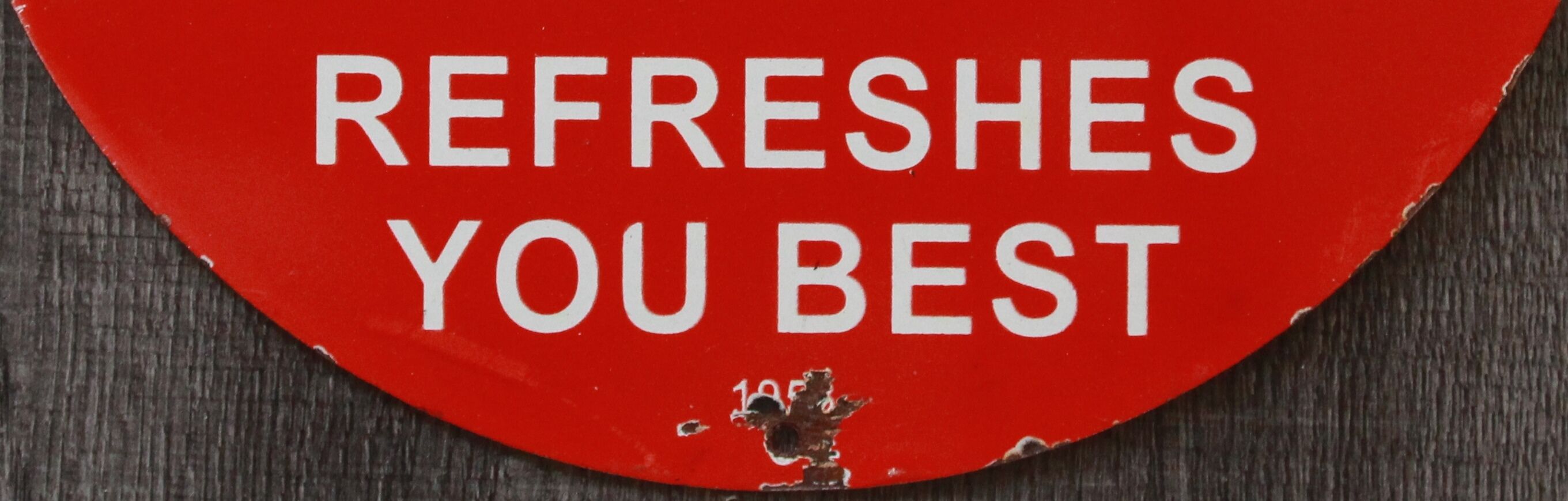 Coca-Cola enamelled ad "Delicious Coca-Cola Refreshes You Best" 1950's USA