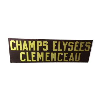 Plaque émaillée originale du métro parisien Champs-Elysées Clemenceau