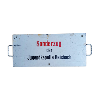 SNCB transport destination plate (Belgium), " Sonderzug der Jugendkapelle Reisbach "