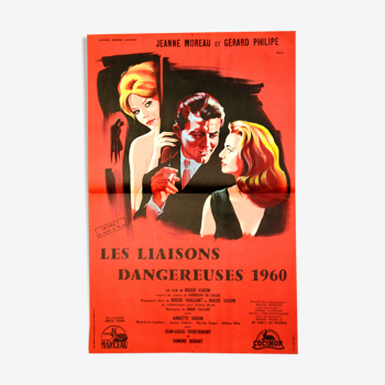 Affiche originale cinéma "Les Liaisons Dangereuses 1959 "Jeanne Moreau, Philipe