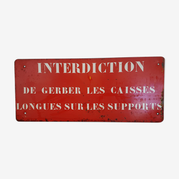 Plaque métal " interdiction de gerber les caisses....." vintage 1950