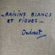Grand tableau raisins blancs et figues