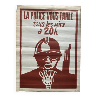 Affiche originale Mai 68 "La police vous parle tous les soirs à 20h" 46x61cm 1968