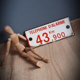 Authentic enameled plate 43km alarm phone