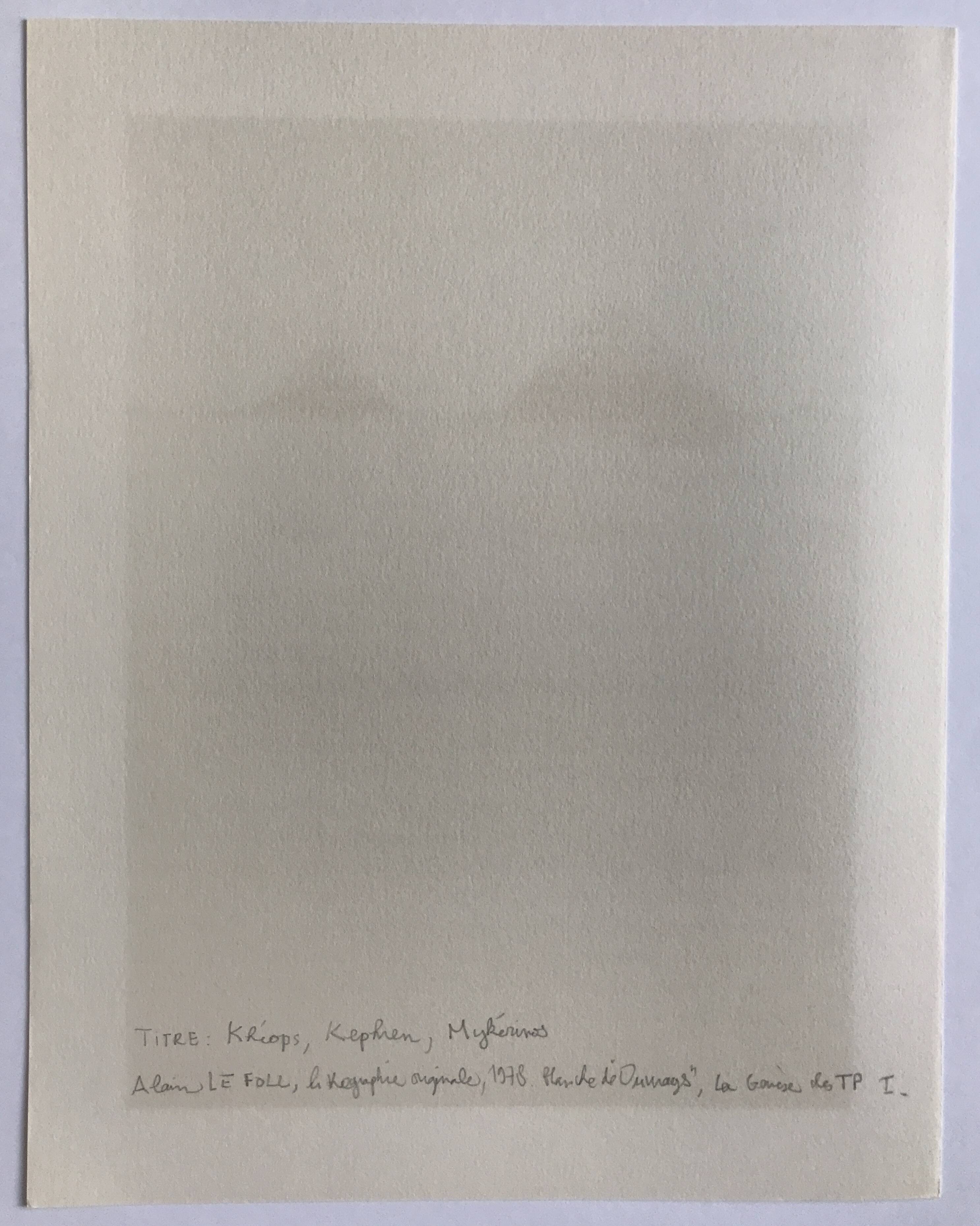 Original lithograph by Alain Le Foll, Khufu, Kephren, Mykerin, 1978