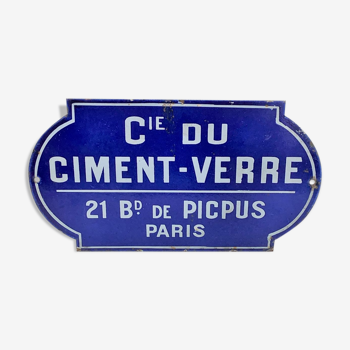 Plaque emaillee 1920 cie du ciment verre 21 bd de picpus paris