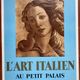 Original exhibition poster "Italian Art at the Petit Palais" Botticelli 52x73cm 1935