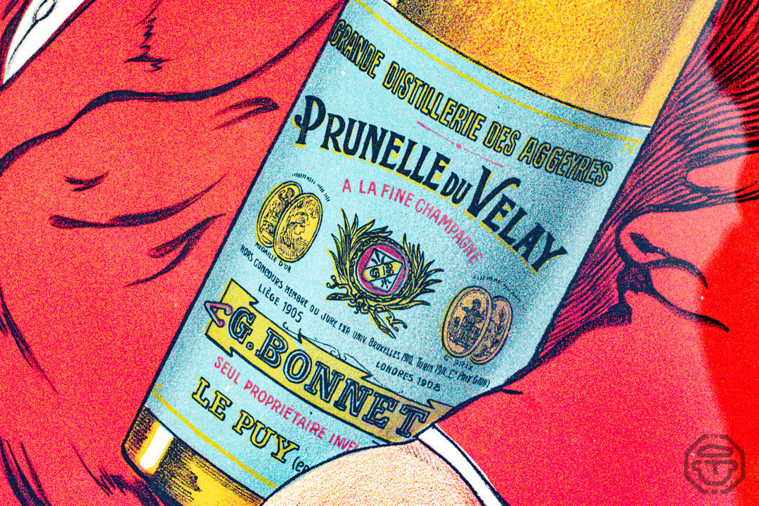Lithography liqueur Prunelle du velay 1922'