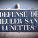 Plaque "Défense de meuler sans lunettes"