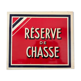 Plaque tole reserve de chasse