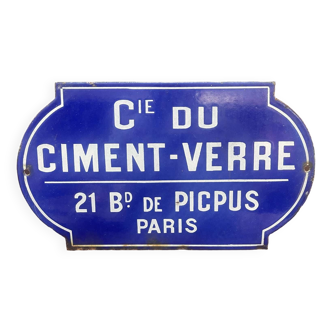Plaque émaillée début XXème Cie du Ciment Verre 21 bd de picpus Paris