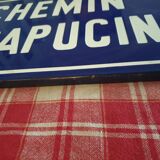 Plaque de rue "chemin des capucins"