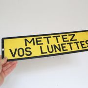 Plaque industrielle d'avertissement "mettez vos lunettes"