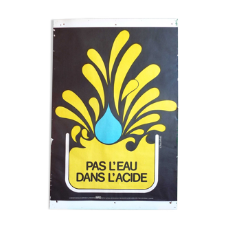 Affiche "pas d'eau dans l'acide"- chadebec