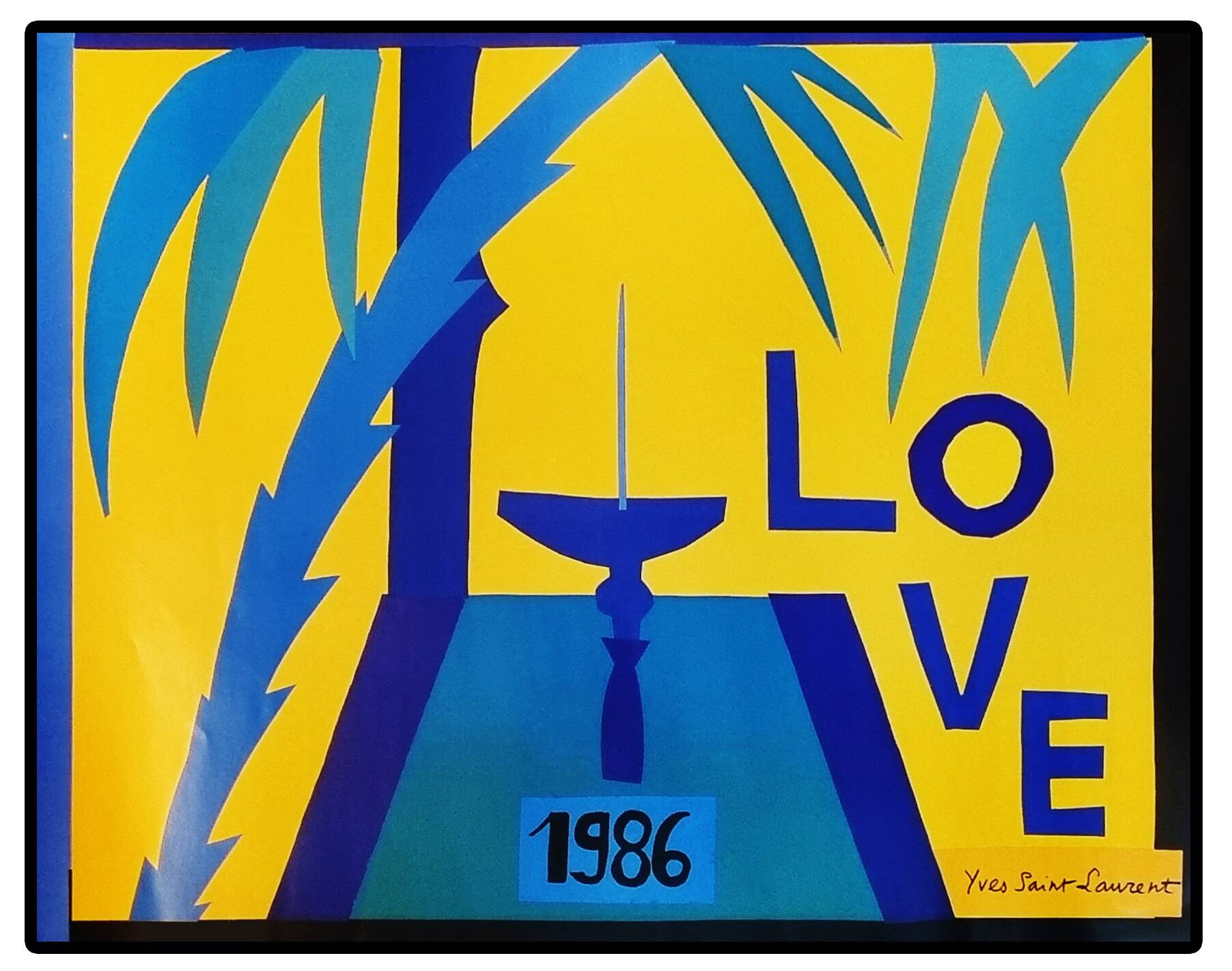 Yves Saint Laurent / 1986 / “Love” poster